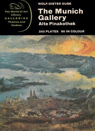 The Munich Gallery: Alte Pinakothek