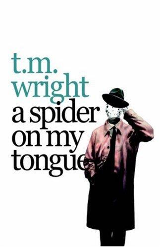 A Spider on My Tongue