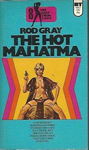 The Hot Mahatma