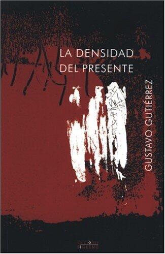 La densidad del presente