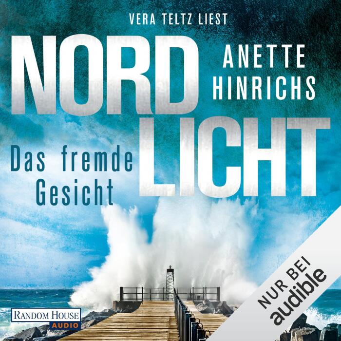 Nordlicht - Das fremde Gesicht: Boisen & Nyborg ermitteln, Band 7
