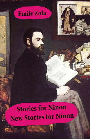 Stories for Ninon + New Stories for Ninon