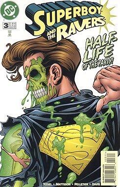 Superboy & The Ravers #3