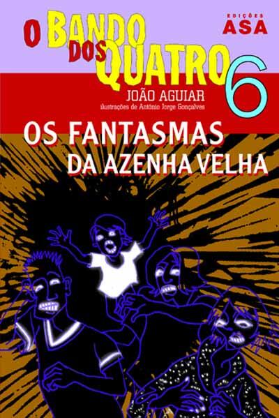 Os Fantasmas da Azenha Velha