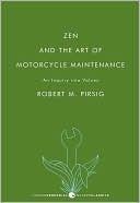 Zen and the Art of Motorcycle Maintenance