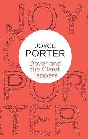 Dover and the Claret Tappers (Wilfred Dover 8)