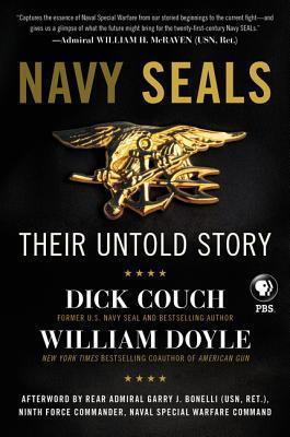 Navy SEALs: Their Untold Story - The Definitive History of American Special Operations from the Frogmen of WWII to Afghanistan