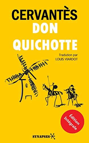 Don Quichotte: Édition Intégrale