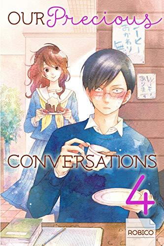 Our Precious Conversations, Vol. 4