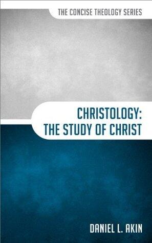 Christology: The Study of Christ