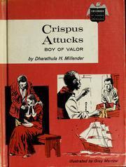 Crispus Attucks, Boy of Valor