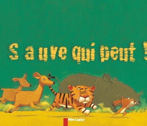 Sauve qui peut!