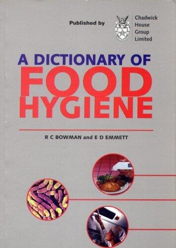 A Dictionary of Food Hygiene