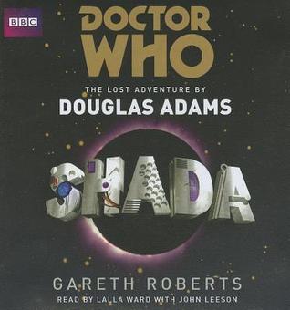 Doctor Who: Shada: The Lost Adventure by Douglas Adams