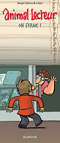Animal lecteur - tome 7 - On ferme !