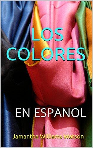 Los Colores: En Espanol