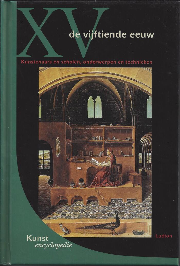 De Vijftiende Eeuw: Ludion Kunstencyclopedie (XV)