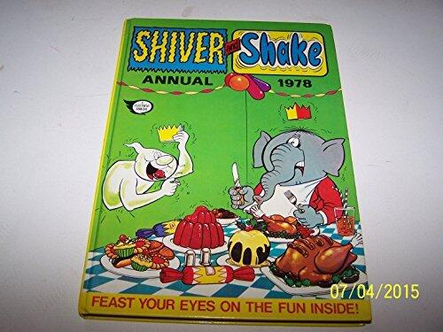 Shiver and Shake Annual 1978