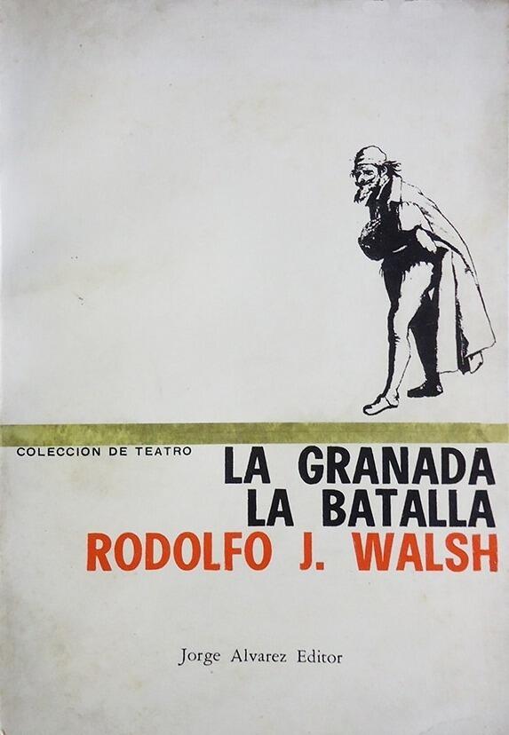 Colección de teatro: La granada y La batalla