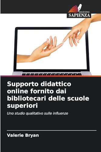 Supporto didattico online fornito dai bibliotecari delle scuole superiori