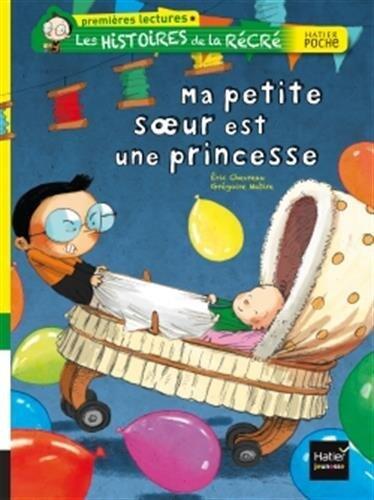 Ma Petite Sœur est Une Princesse