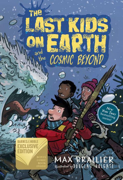 The Last Kids on Earth and the Cosmic Beyond (Last Kids on Earth, #4)