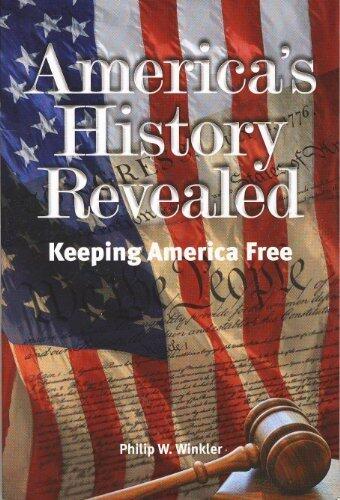 America's History Revealed (Keeping America Free)