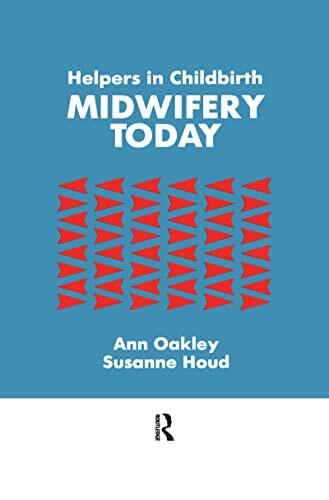 Helpers In Childbirth: Midwifery Today