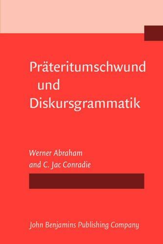 Prateritumschwund und Diskursgrammatik