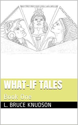 What-If Tales: Book One