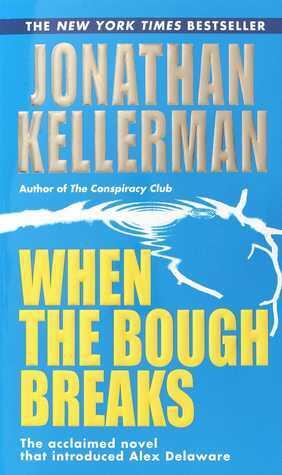 When The Bough Breaks