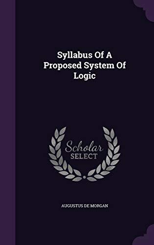 Syllabus Of A Proposed System Of Logic