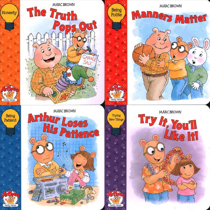 Arthur's Family Values: 4 Books, Being polite (Manners Matter), Being patient (Arthur Loses His Patience), Honesty (The Truth Pops Out), Trying new things