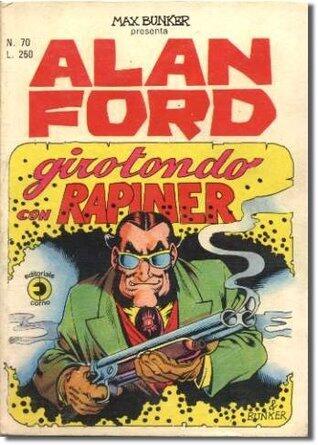 Alan Ford n. 70: Girotondo con Rapiner
