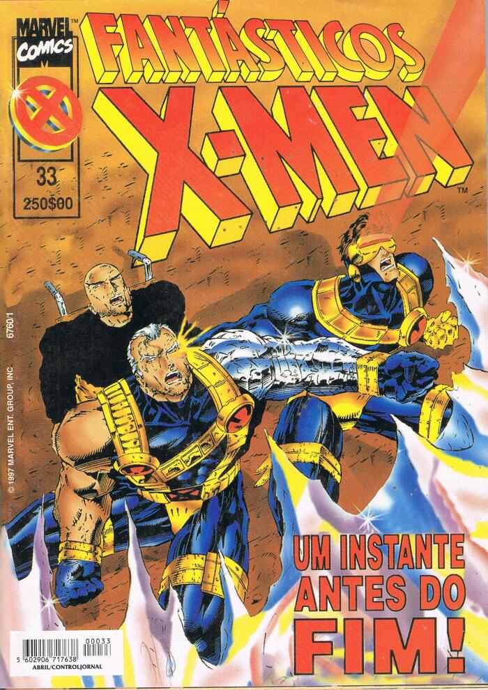 Fantásticos X-Men n° 33 - Um Instante Antes do Fim!