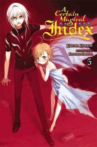 A Certain Magical Index, Vol. 5: Light Novel