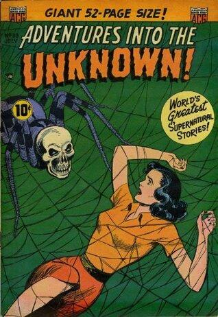 Adventures into the Unknown: When Werewolves Howl and other stories