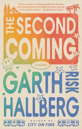 The Second Coming: A Novel