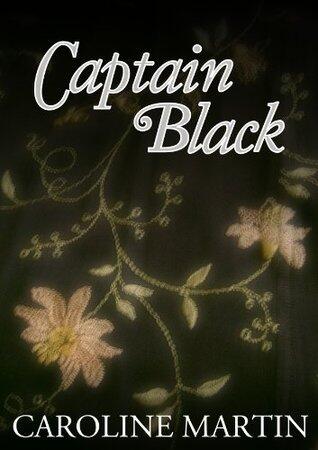 Captain Black: a Roundhead and Cavalier Romance