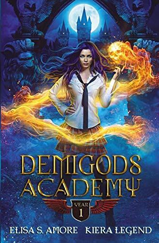 Demigods Academy - Year One:
