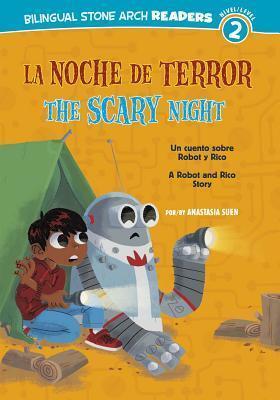 La/ Noche de Terror/Scary Night: Un cuento sobre Robot y Rico/A Robot and Rico Story