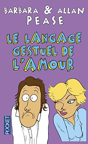 Le langage gestuel de l'amour
