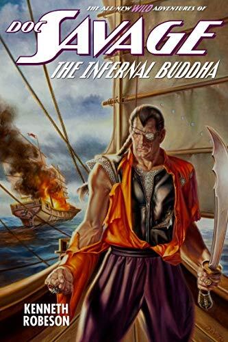 Doc Savage: The Infernal Buddha Deluxe Hardcover(The All New Wild Adventures Of Doc Savage)