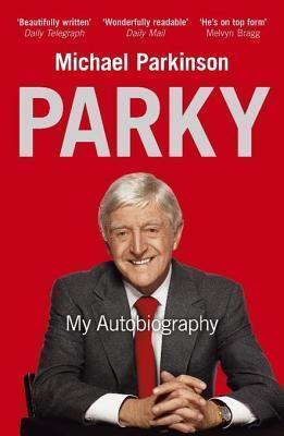 Parky - My Autobiography: My Autobiography