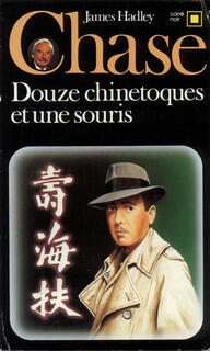 Douze chinetoques et une souris