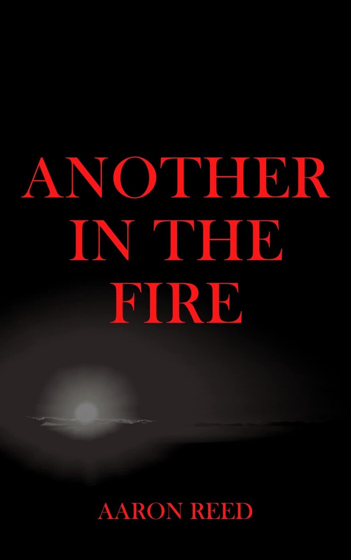 Another in the Fire