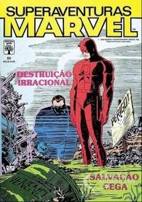 Superaventuras Marvel n° 80 - Destruição Irracional / Salvação Cega