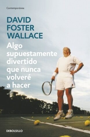 Algo supuestamente divertido que nunca volveré a hacer