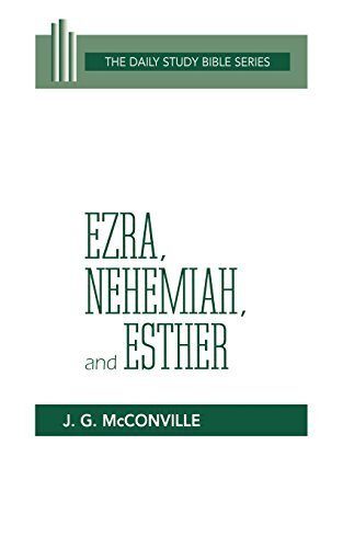 Ezra, Nehemiah, and Esther (DSB-OT) (Daily Study Bible) by McConville