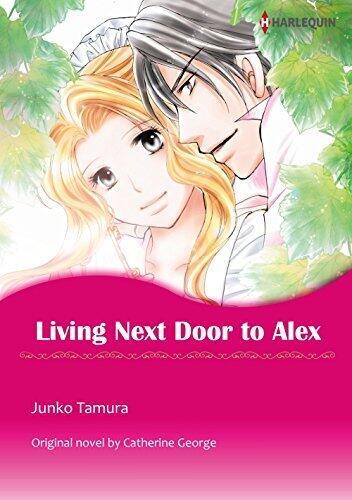 Living Next Door to Alex